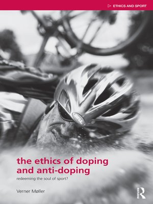 cover image of The Ethics of Doping and Anti-Doping
